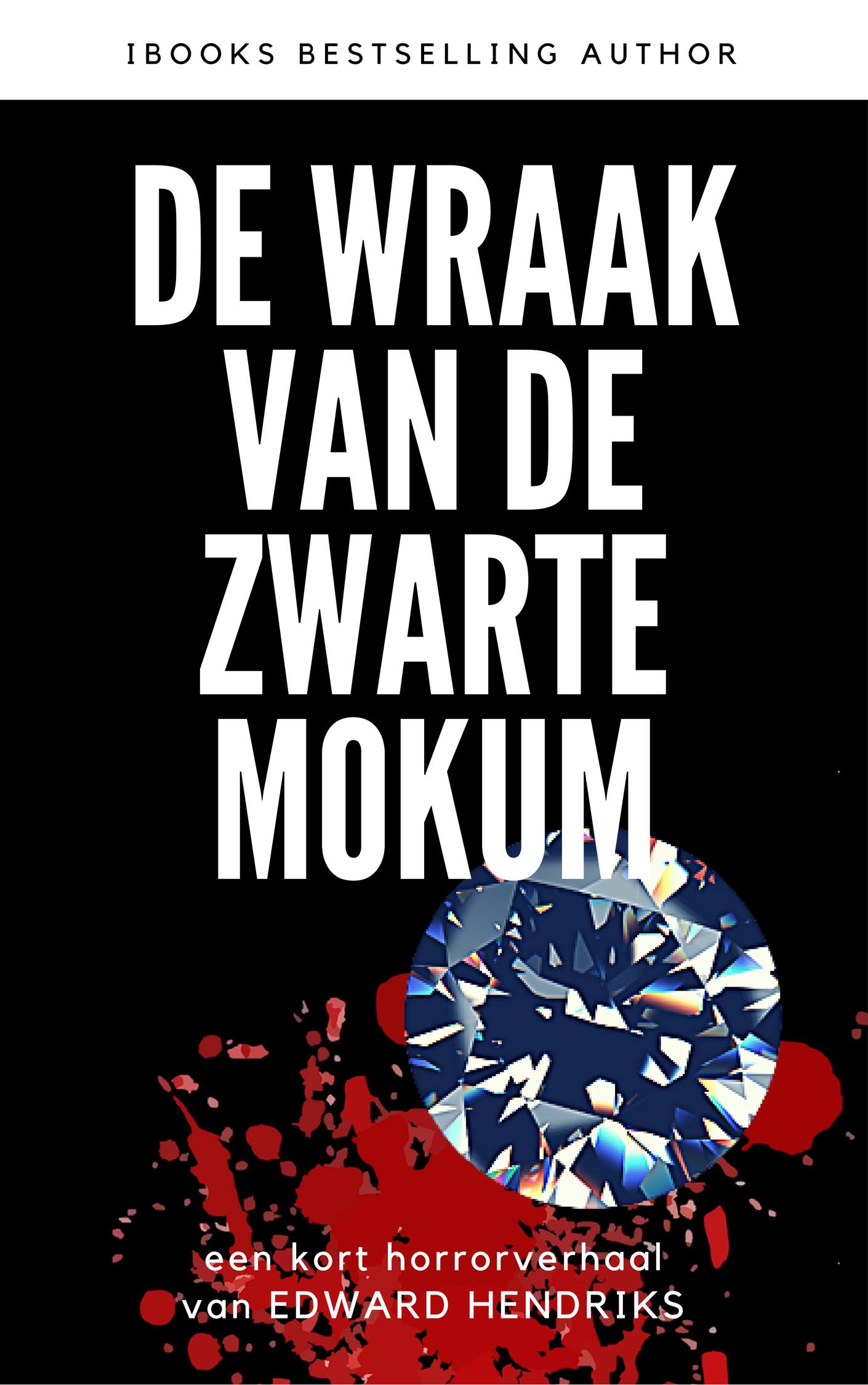 Gratis ebook: de WRAAK VAN DE ZWARTE MOKUM
